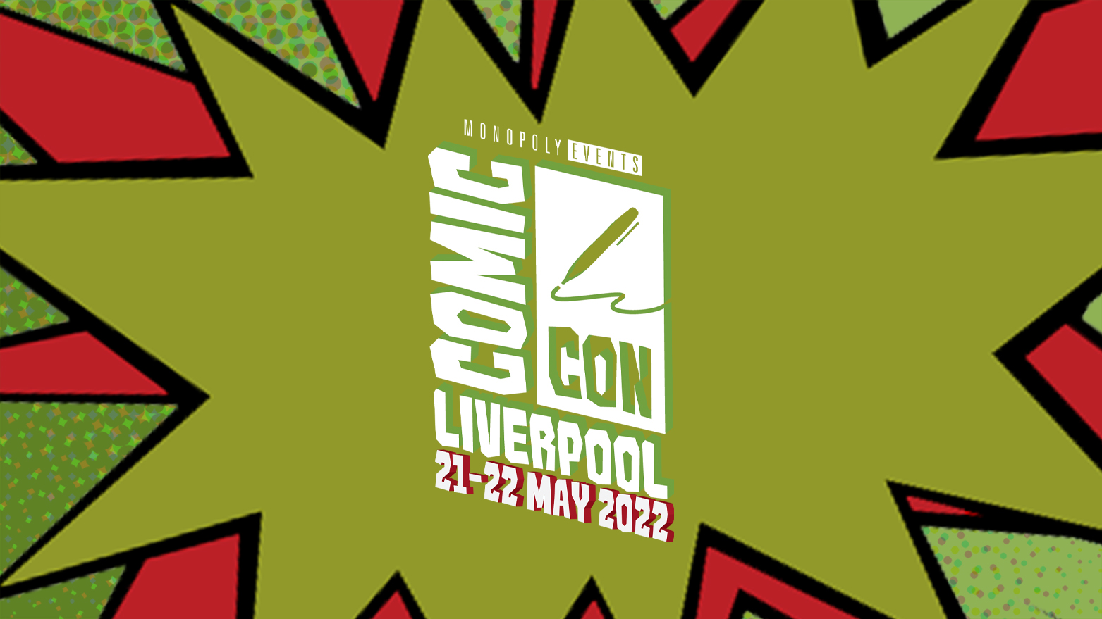 
							Comic Con Liverpool 2022